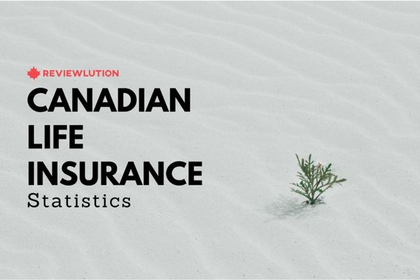 12+ Must-Read Canadian Life Insurance Statistics [Updated in 2023]