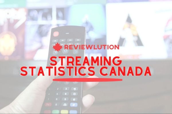 21 Stunning Streaming Statistics Canada