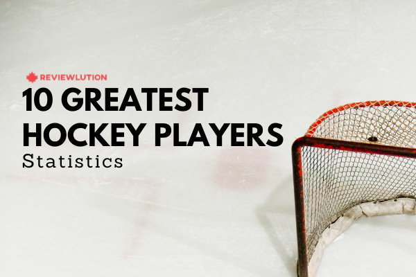 The 10 Greatest Hockey Players of All Time
