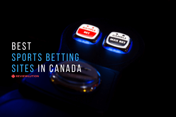 12 Best Canadian Sports Betting Sites