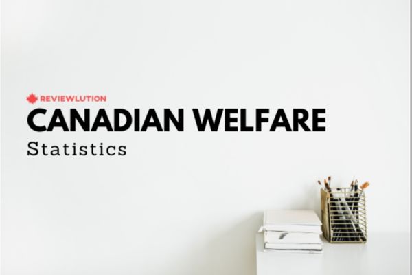 19 Encouraging Canadian Welfare Statistics [Updated in 2023]
