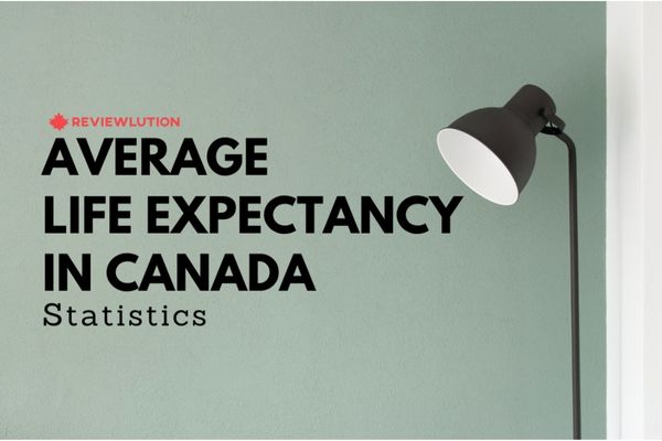 What is the Average Life Expectancy in Canada?