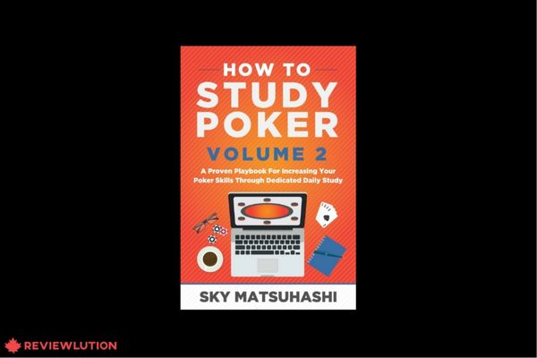 How To Study Poker Volume 2 by Sky Matsuhashi