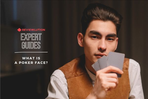 What is a Poker Face? A Detailed Guide