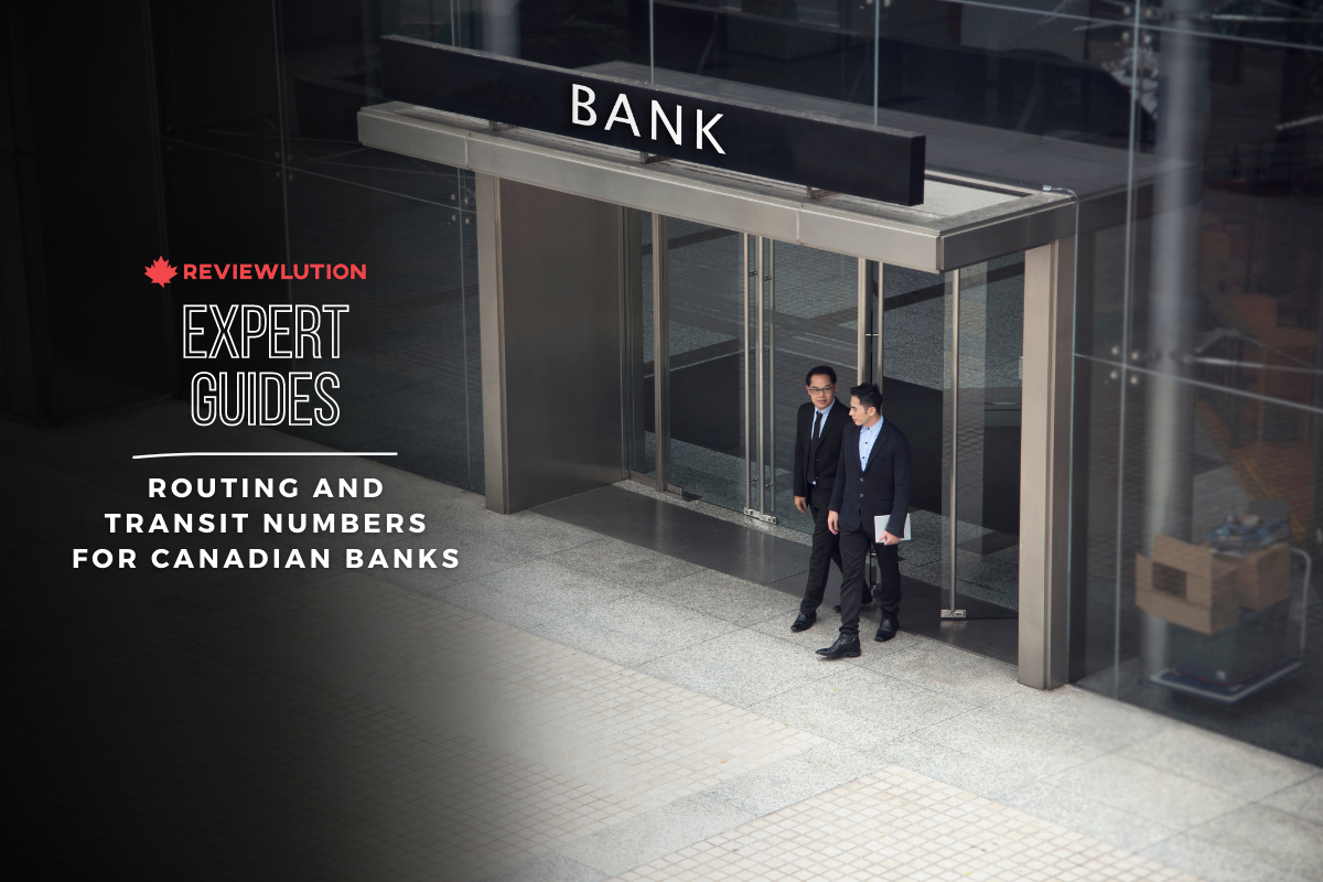 How to Find Routing, Institution and Transit Numbers for Banks in Canada?