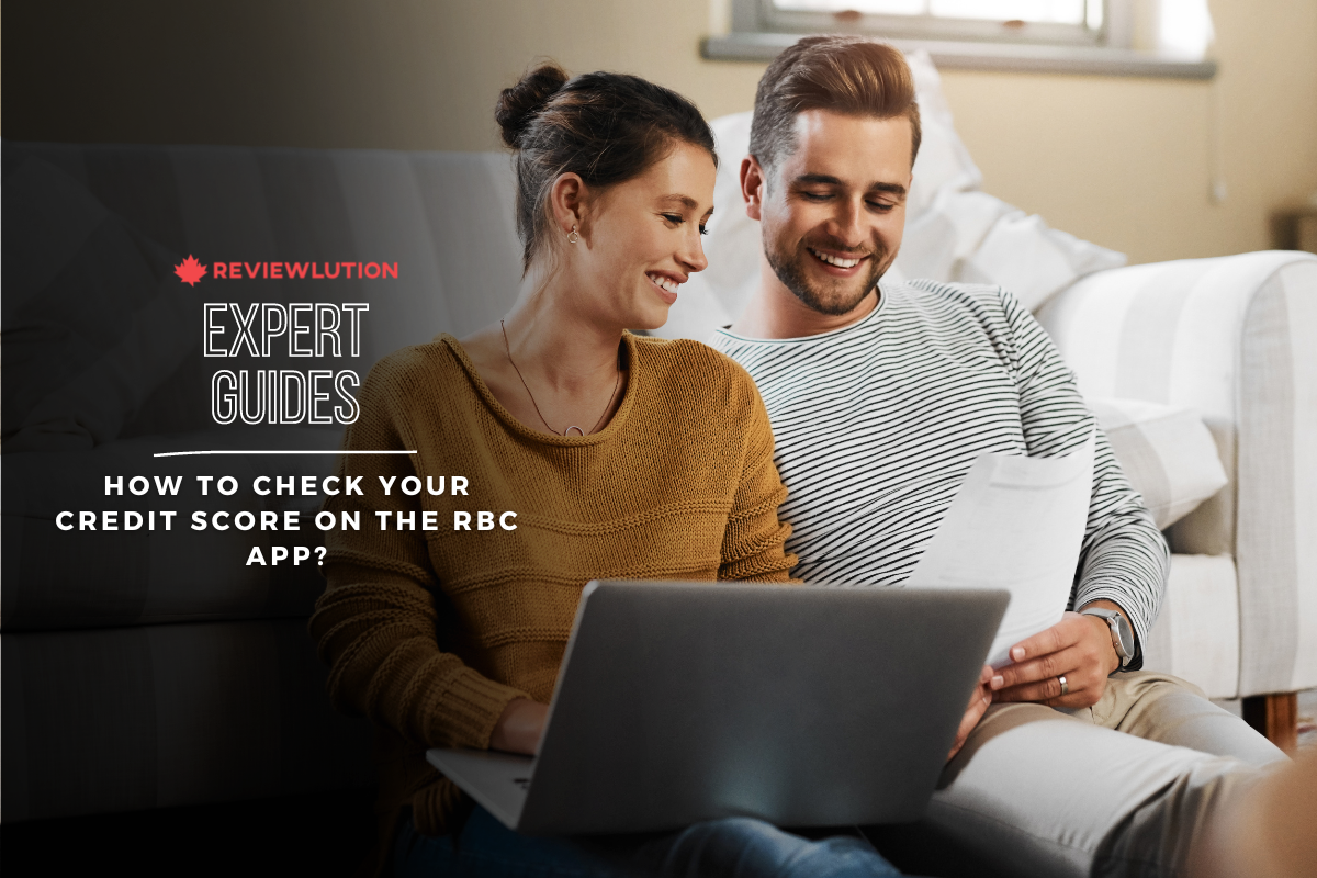 How to Check Your Credit Score on the RBC App?