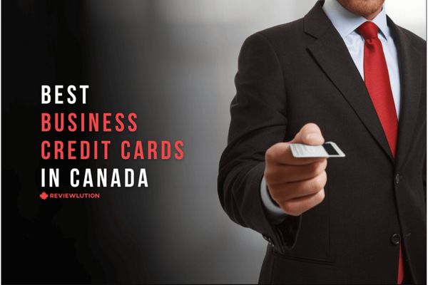 Best Business Credit Card in Canada: The Ultimate Selection