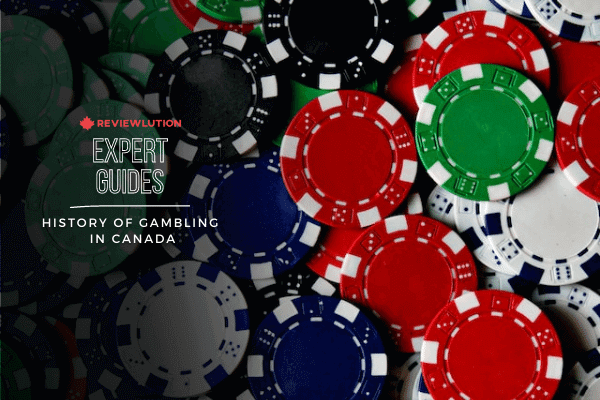 History of Gambling in Canada: How Did it All Start?