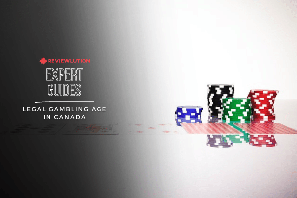 Legal Gambling Age in Canada: When Can I Step Foot in a Casino?