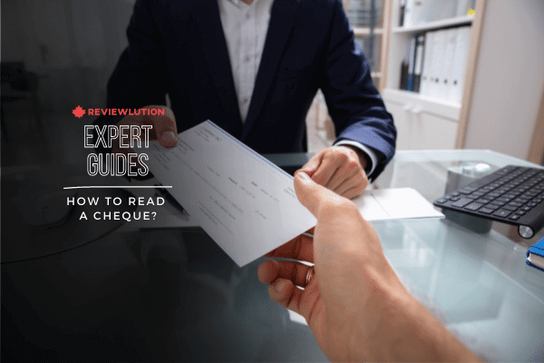 How to Read a Cheque? A Complete Breakdown