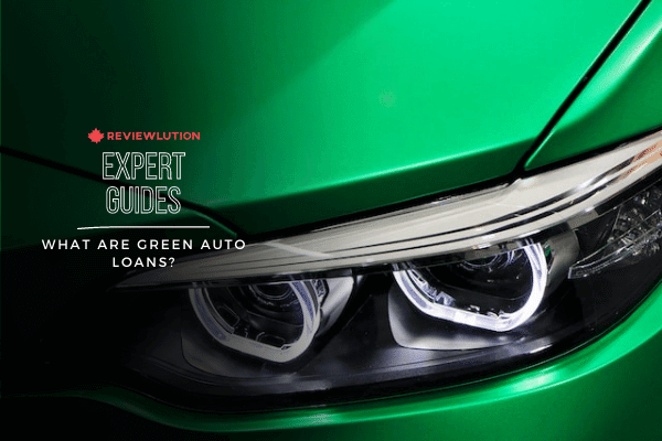 What Are Green Auto Loans? An Eco-Friendly Guide